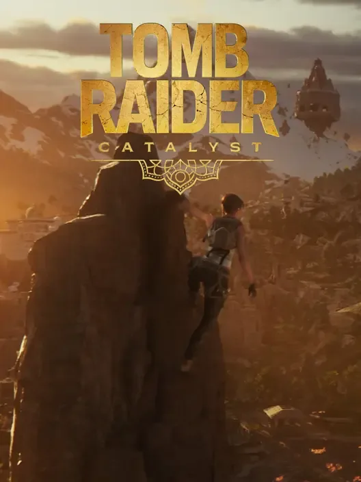 Tomb Raider: Catalyst